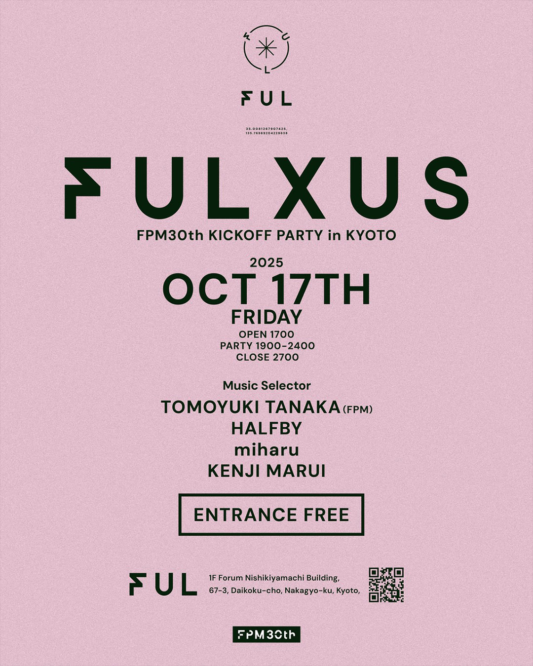 『FULXUS』-FPM30th KICKOFF PARTY in KYOTO-